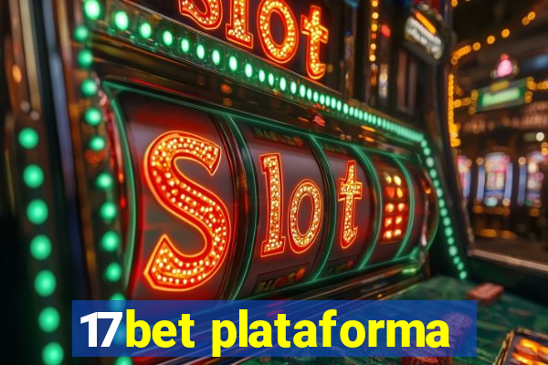 17bet plataforma